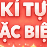 Profile picture of Kí tự đặc biệt